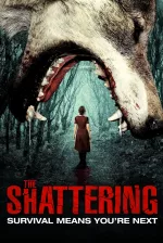 Shattering, The