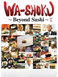 Wa-shoku ~Beyond Sushi~