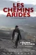 Les chemins arides