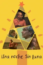 Noche sin luna, Una