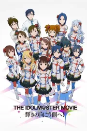 The Idolm@ster Movie: Kagajaki no mukógawa e!