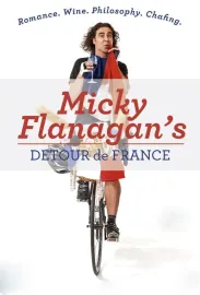 Micky Flanagan's Detour De France