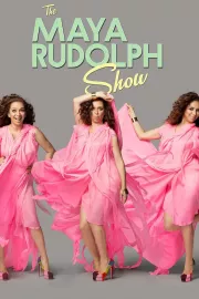 Maya Rudolph Show, The