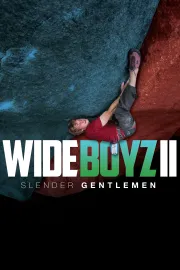 Wide Boyz II: Slender Gentlemen