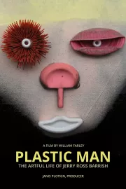 Plastic Man, the Artful Life of Jerry Ross Barrish