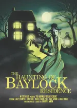 Haunting of Baylock Residence, The