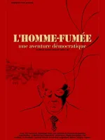 Homme-fumée, L'