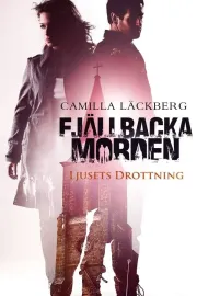 Fjällbackamorden: Ljusets drottning
