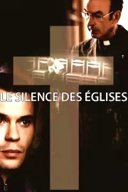 Silence des églises, Le