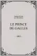 Prince de Galles, Le