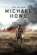 Outlaw Michael Howe, The