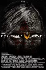 Phoenix Rises, The