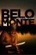 Belo Monte: Anúncio de uma guerra
