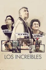 Increíbles, Los