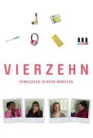 Vierzehen - Erwachsen in neun Monaten