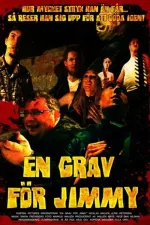 Grav för Jimmy, En