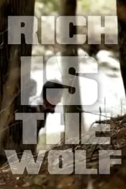 Richesse du loup, La