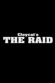 Claycat - The Raid