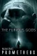 Furious Gods: Making Prometheus, The
