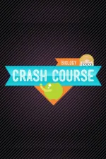 Crash Course: Biology