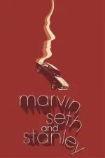 Marvin, Seth a Stanley