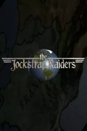Jockstrap Raiders, The