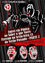 Entrei em Pânico ao Saber o que Vocês Fizeram na Sexta-feira 13 do Verão Passado Parte 2 - A Hora da Volta da Vingança dos Jogos Mortais de Halloween