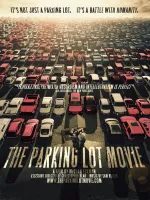 Parking Lot Movie, The