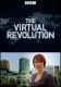 Virtual Revolution, The
