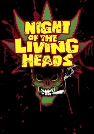 Night of Living Heads