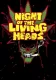 Night of Living Heads