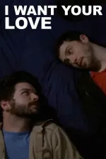 I Want Your Love