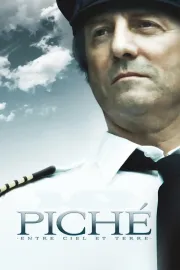 Piché: entre ciel et terre