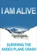 Žiji! Přežil jsem havárii letadla v Andách