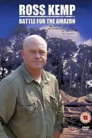 Ross Kemp - Bitva o Amazonii