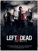Left 4 Dead: Movie