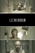 Miroir, Le