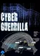 Kybernetická guerilla: Hackeři, piráti a tajné války