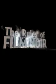 Rules of Film Noir