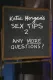 Katie Morganová radí v sexu 2: Nějaké další otázky?