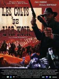 Les Colts de l'or noir