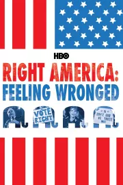 Pravá Amerika: Hlasy kampaně - pocit křivdy
