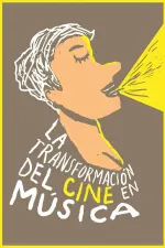 Transformación del cine en música, La