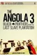 Angola 3: Black Panthers and the Last Slave Plantation
