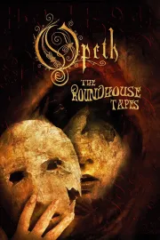 Opeth - The Roundhouse Tapes