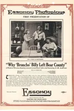 Why Broncho Billy Left Bear Country