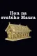 Hon na svatého Maura