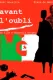 Avant l'oubli