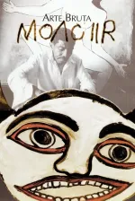Moacir Arte Bruta