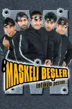 Maskeli besler intikam pesinde